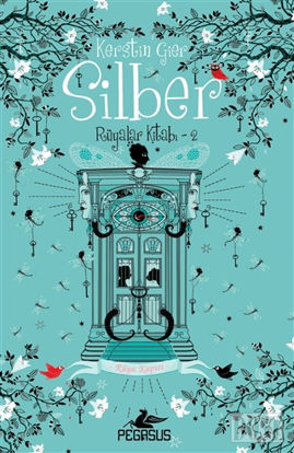 Silber: Rüyalar Kitabı 2 - Rüya Kapısı